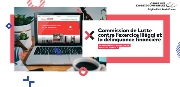 Lutte contre l'exercice illégal et la délinquance financière : que fait